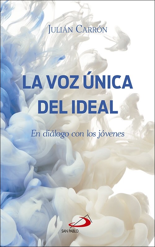 VOZ UNICA DEL IDEAL,LA (Book)