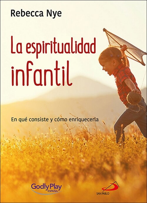 ESPIRITUALIDAD INFANTIL,LA (Paperback)