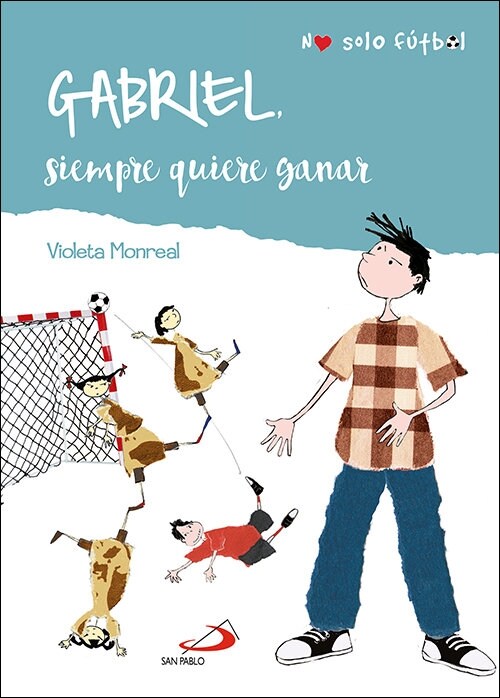 GABRIEL SIEMPRE QUIERE GANAR (Paperback)