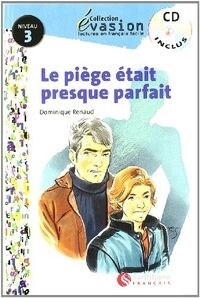 PIEGE ETAIT PRESQUE PARFAIT,LA+CD EVASION 3 PACK (Book)