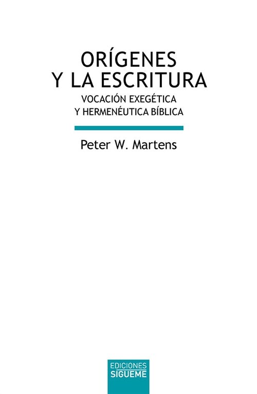 ORIGENES Y LA ESCRITURA (Book)