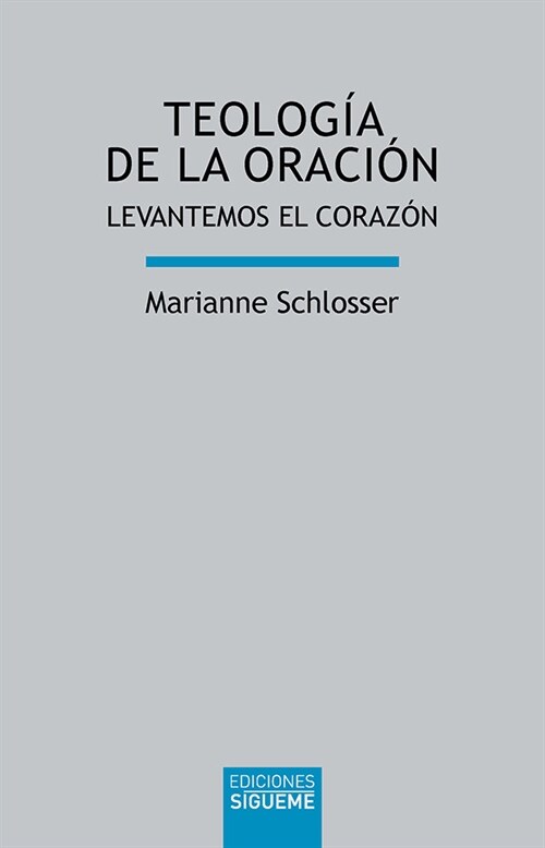 TEOLOGIA DE LA ORACION (Book)