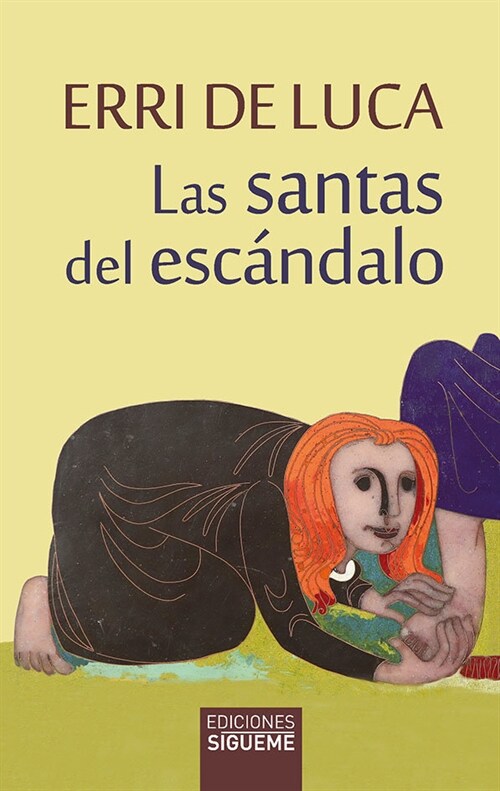 LAS SANTAS DEL ESCANDALO (Other Book Format)