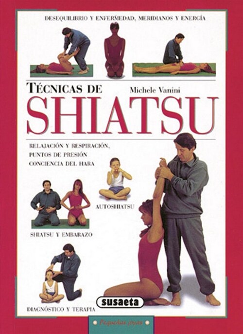 SHIATSU TECNICAS (Book)