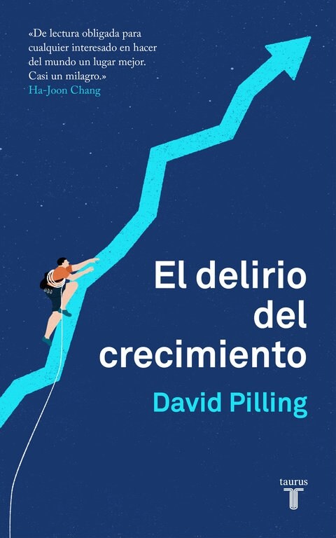 DELIRIO DEL CRECIMIENTO,EL (Paperback)