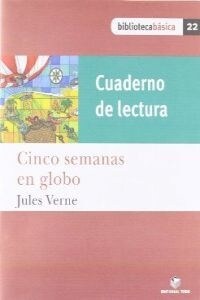 CUADERNO LECTURA CINCO SEMANAS EN GLOBO (Book)