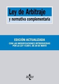 LEY DE ARBITRAJE Y NORMATIVA COMPLEMENTARIA (Paperback)