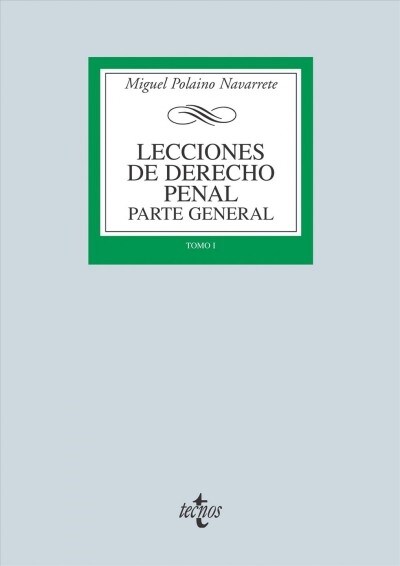 LECCIONES DE DERECHO PENAL PARTE GENERAL (Book)