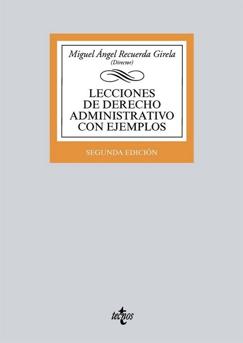 LECCIONES DE DERECHO ADMINISTRATIVO CON EJEMPLOS (Book)