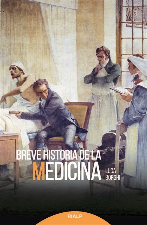 BREVE HISTORIA DE LA MEDICINA (Paperback)