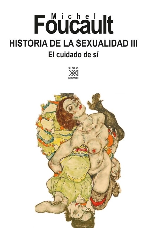 HISTORIA DE LA SEXUALIDAD III (Paperback)