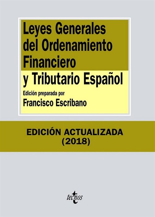 LEYES GENERALES ORDENAMIENTO FINAN.TRIBUT.ESPANOL 12ªED (Book)