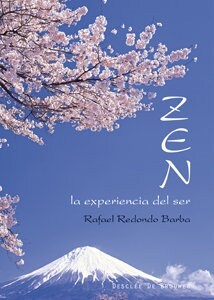 ZEN LA EXPERIENCIA DEL SER (Paperback)