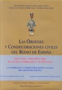 ORDENES Y CONDECORACIONES CIVILES DEL REINO DE ESPANA,LAS (Book)