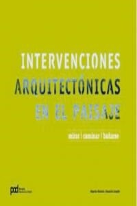 INTERVENCIONES ARQUITECTONICAS EN EL PAISAJE (Book)