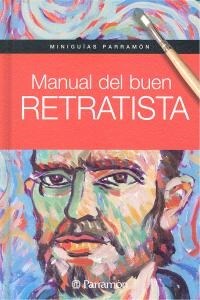 MANUAL DEL BUEN RETRATISTA (Book)