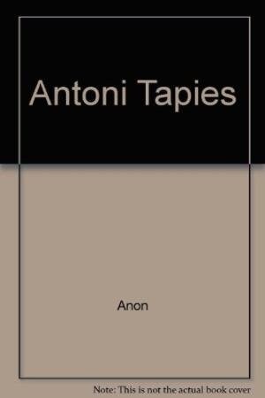 ANTONI TAPIES (Paperback)