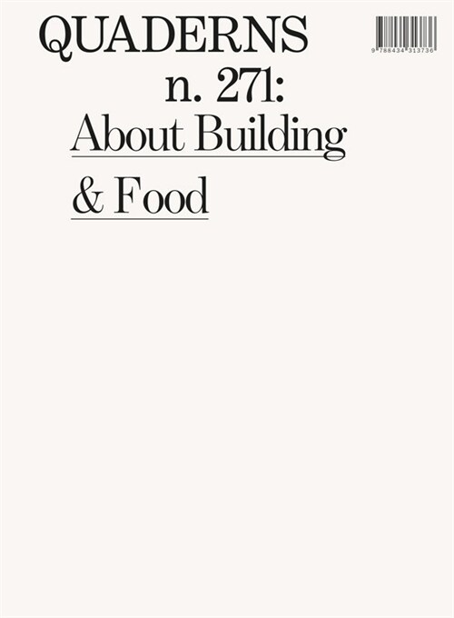 QUADERNS 271 ABOUT BUILDING & FOOD (Paperback)
