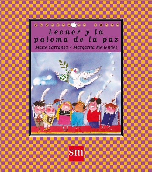 LEONOR Y LA PALOMA DE LA PAZ CDA (Book)