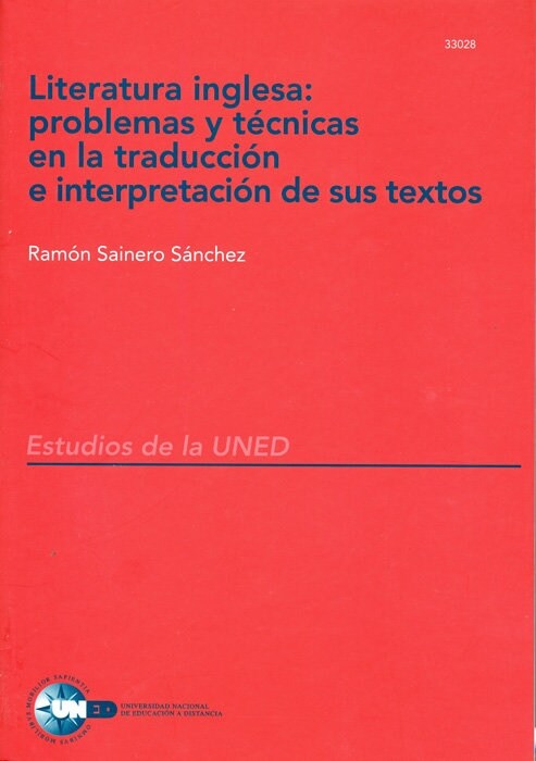 LITERATURA INGLESA: PROBLEMAS Y TECNICAS EN LA TRADUCCION E (Book)