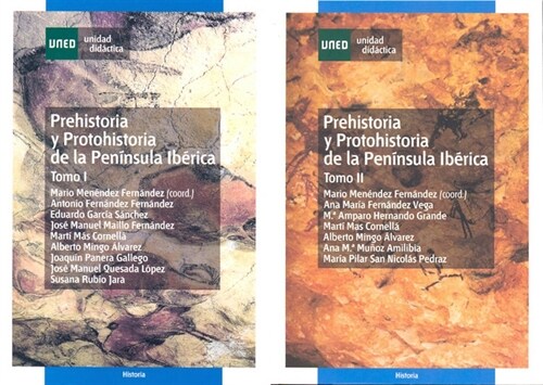 PREHISTORIA Y PROTOHISTORIA DE LA PENINSULA IBERICA (Book)
