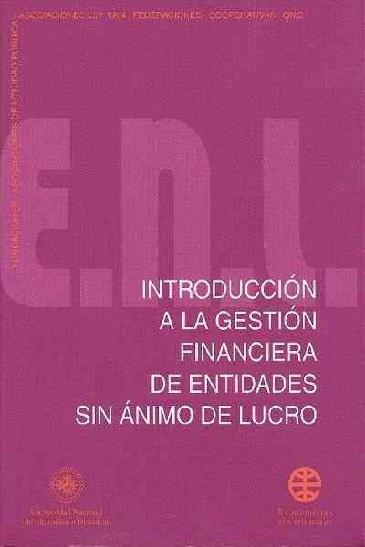 INTRODUCCION A LA GESTION FINANCIERA EN ENTIDADES SIN ANIMO (Book)