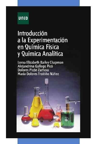 INTRODUCCION A LA EXPERIMENTACION EN QUIMICA FISICA Y QUIMIC (Book)