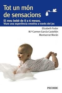 TOT UN MON DE SENSACIONS (Book)