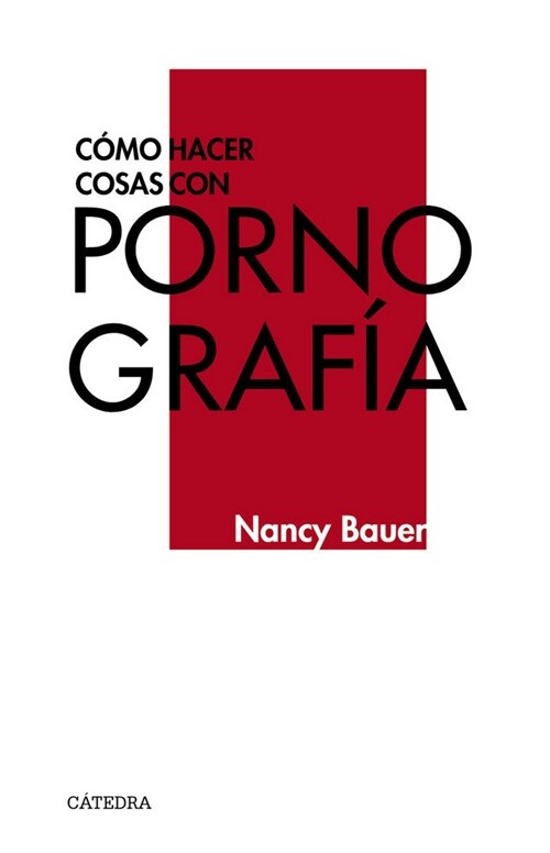 COMO HACER COSAS CON PORNOGRAFIA (Paperback)