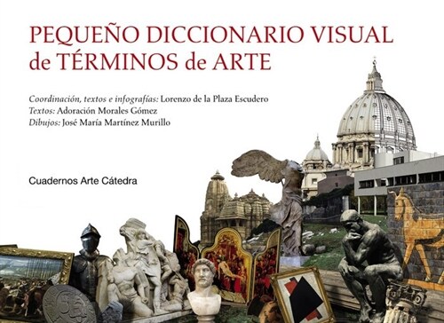 PEQUENO DICCIONARIO VISUAL DE TERMINOS DE ARTE (Hardcover)