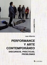 PERFORMANCE Y ARTE CONTEMPORANEO (Paperback)