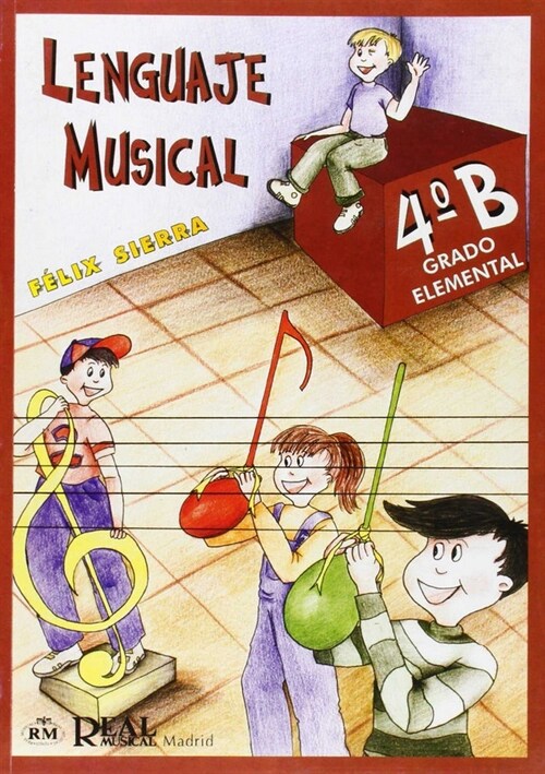 LENGUAJE MUSICAL 4B GRADO ELEMENTAL (Book)