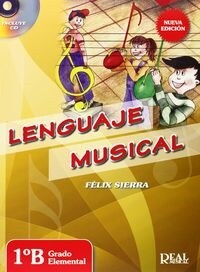 LENGUAJE MUSICAL 1B GRADO ELEMENTAL 2014 (Book)