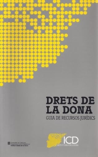 DRETS DE LA DONA. GUIA DE RECURSOS JURIDICS (Book)