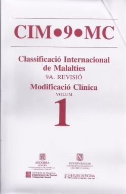 CIM-9-MC (CLASSIFICACIO INTERNACIONAL DE MALALTIES). NOVENA (Book)