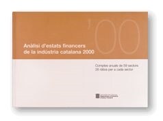 ANALISI DESTATS FINANCERS DE LA INDUSTRIA CATALANA 2000. CO (Book)