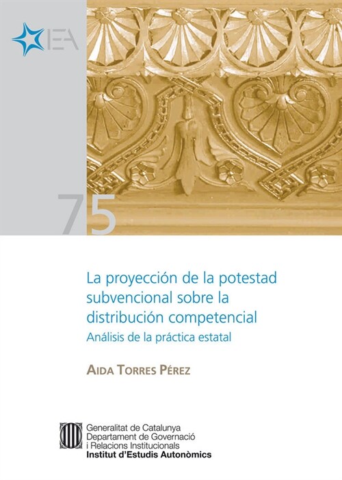 PROYECCION DE LA POTESTAD SUBVENCIONAL SOBRE LA DISTRIBUCION (Book)