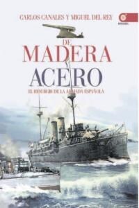 DE MADERA Y ACERO (Book)