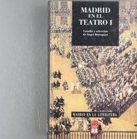 MADRID EN EL TEATRO I (Book)