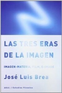 TRES ERAS DE LA IMAGEN LAS (Other Book Format)