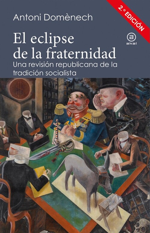 ECLIPSE DE LA FRATERNIDAD,EL (Paperback)