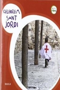 CELEBREM SANT JORDI (Paperback)