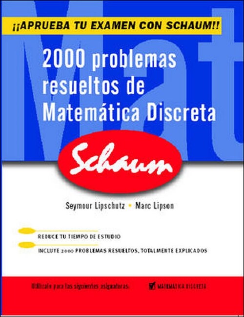 2000 PROBLEMAS RESUELTOS MATEMATICA DISCRETA (Book)