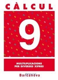 CALCUL 9 MULTIPLICACIONS PER DIVERSES XIFRES (Book)