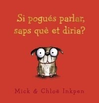 SI POGUES PARLAR SAPS QUE ET DIRIA？ (Book)