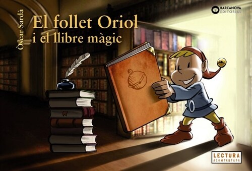 FOLLET ORIOL I EL LLIBRE MAGIC,EL (Hardcover)