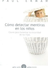 COMO DETECTAR MENTIRAS EN LOS NINOS (Paperback)