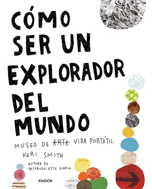 COMO SER UN EXPLORADOR DEL MUNDO (Paperback)