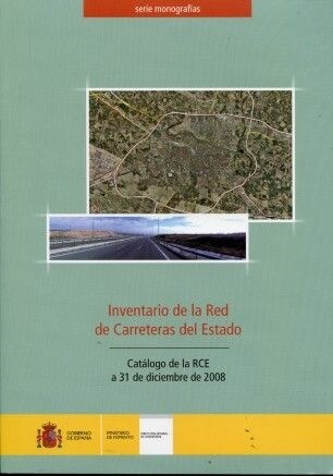 INVENTARIO DE LA RED DE CARRETERAS DEL ESTADO. CATALOGO DE L (Book)