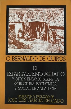 ESPARTAQUISMO AGRARIO Y OTROS ENSAYOS SOBRE LA ESTRUCTURA (Book)